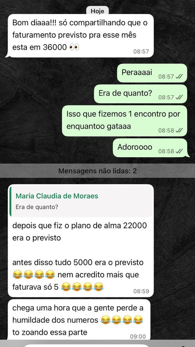 Conversa de aluna que saiu de R$5 mil para R$36 mil de previsto